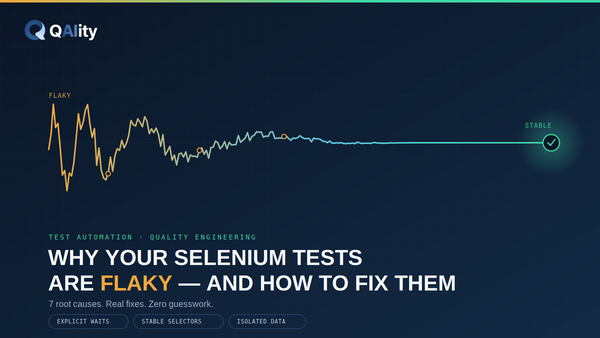 Why Your Selenium Tests Are Flaky (And How to Actually Fix Them)